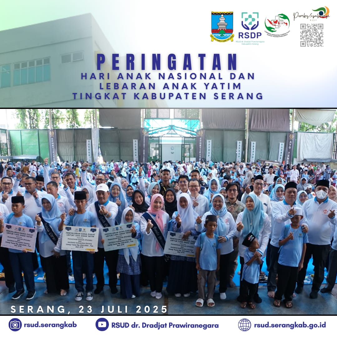 Peringatan Hari Anak Nasional dan Lebaran Anak Yatim Tingkat Kabupaten Serang